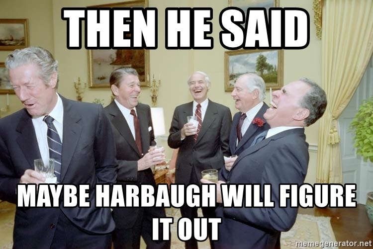 then-he-said-maybe-harbaugh-will-figure-it-out.jpg